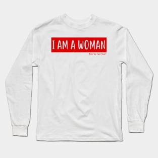 I Am A Woman - What's Your Super Power - Typography Vector Long Sleeve T-Shirt